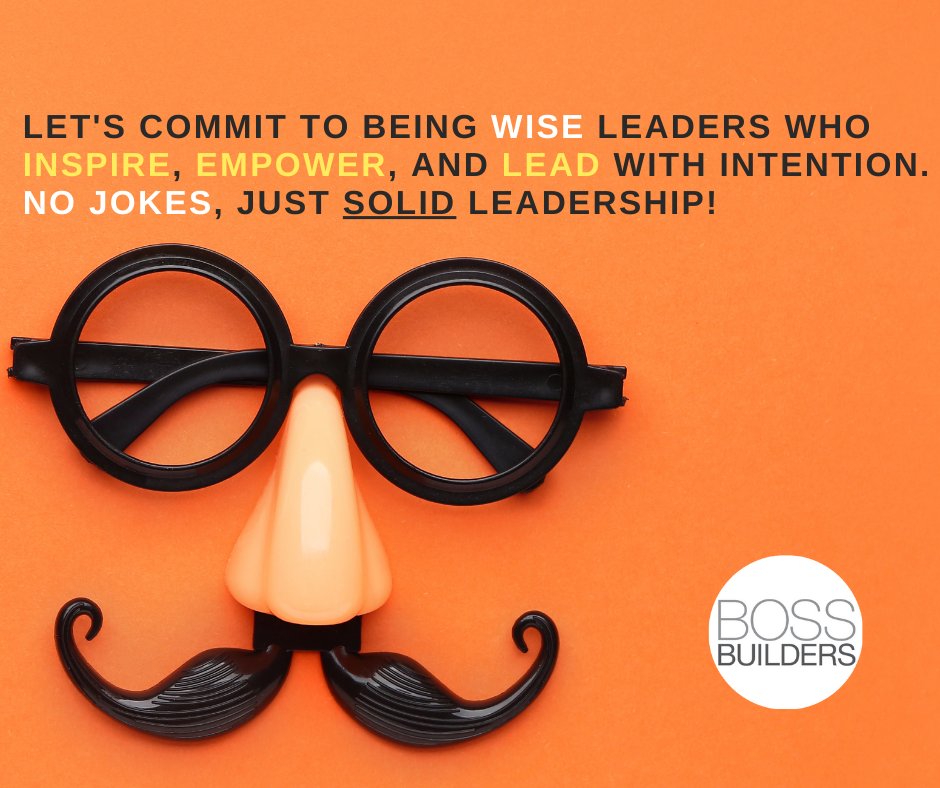 Today, let's talk about being anything but foolish in leadership! 🚫 As Boss Builders, we know the importance of steering clear of common management mishaps. 

#AprilFoolsDay #LeadershipWisdom #BossBuilders