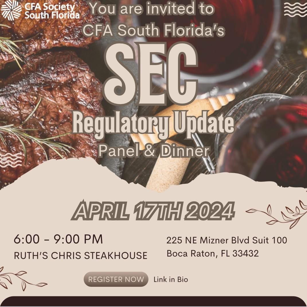 Join us to:

-Get the latest regulatory update from the SEC staff
- Enjoy dinner and refreshments
- Earn 2 hrs of professional learning credits, including 2 hrs of Standards, Ethics and Regulations (SER) 

Register today!

lnkd.in/ermrYaB9