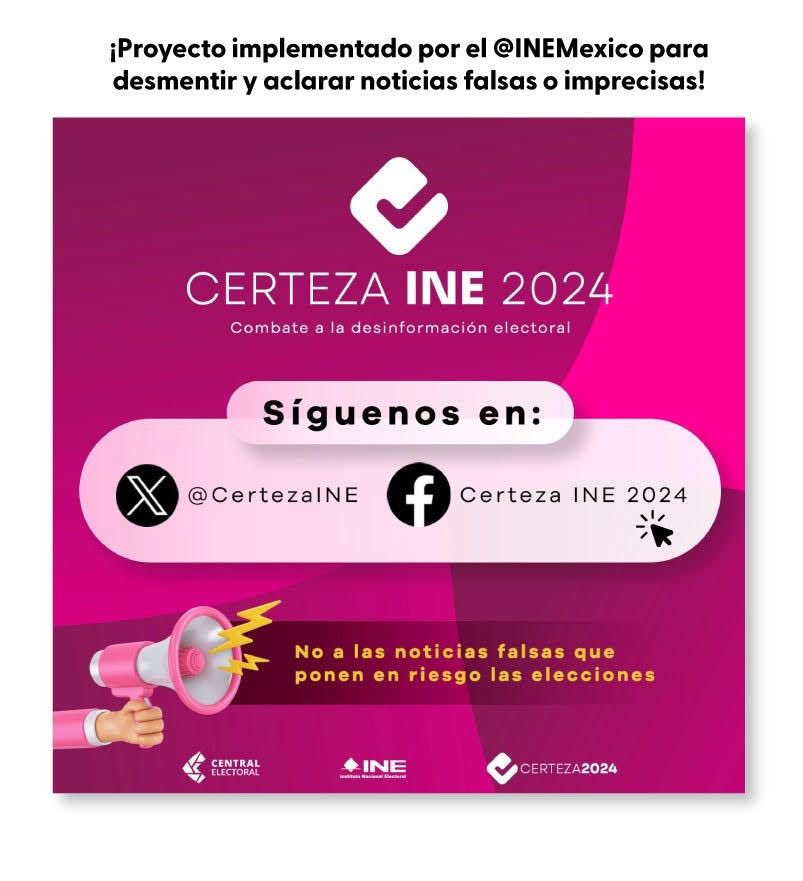 📢 ¿Conoces @CertezaINE? es un proyecto implementado por @INEMexico que monitorea redes y medios para desmentir #NoticiasFalsas y combatir la desinformación durante el proceso electoral. 🗳️ Consulta la página y síguela en redes sociales. 👉🏽centralelectoral.ine.mx/certeza/