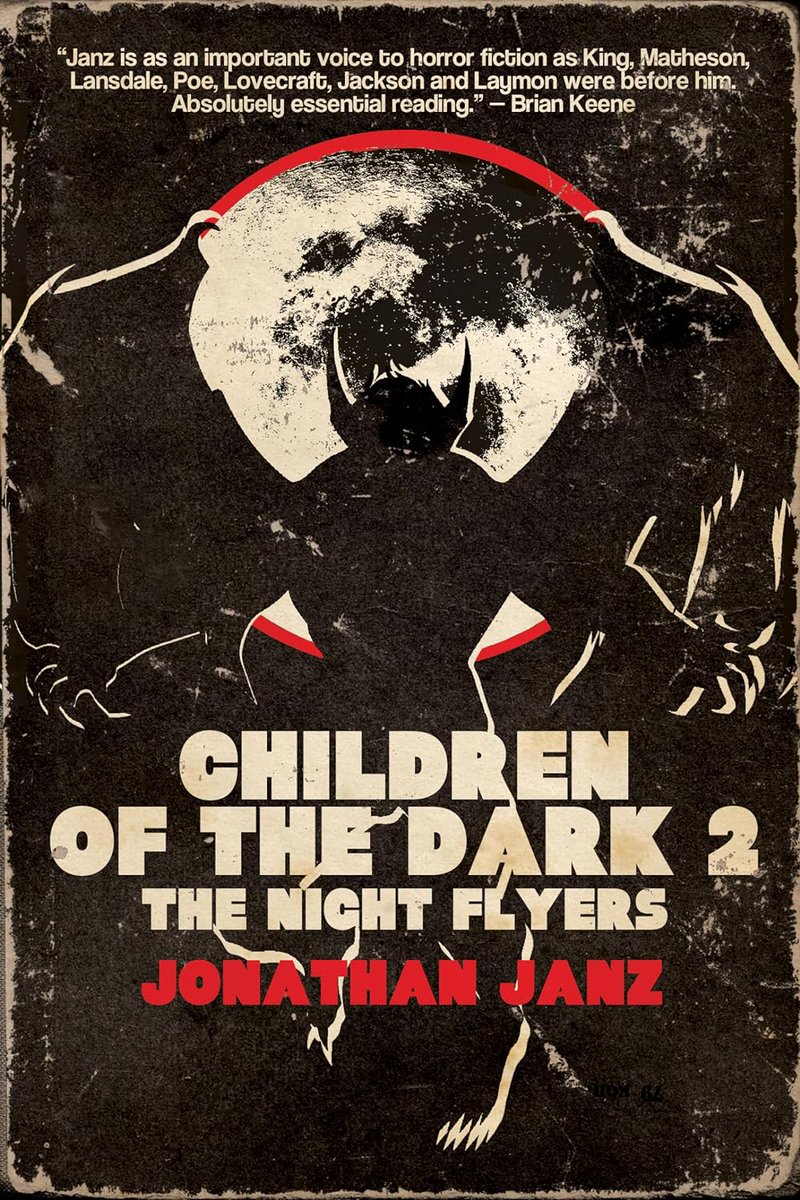 #Kindle deal! Pre-order the @CemeteryDance | @CemeteryEbook release of @JonathanJanz's CHILDREN OF THE DARK 2: THE NIGHT FLYERS for just $0.99!! #horror #ad #amreading #amreadinghorror buff.ly/43JNXwb