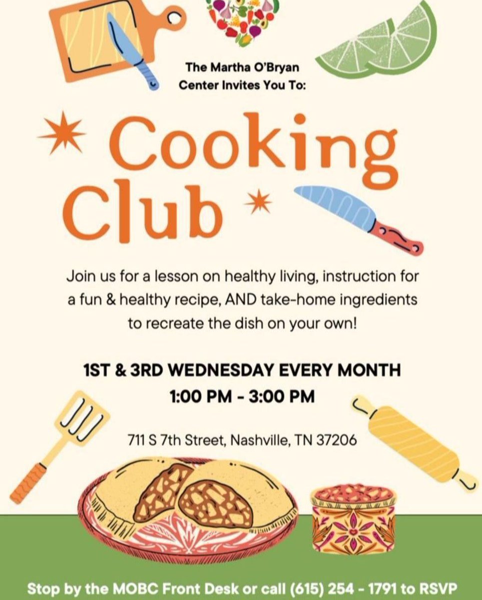 Join us this Wednesday, April 3rd from 1-3pm for #CookingClub!! The #MarthaOBryanCenter #FamilySuccessNetwork and our @AmeriCorps partners will be leading the class of community members. Just stop by the #MOBC front desk or call 615-254-1791 to RSVP—families welcome!