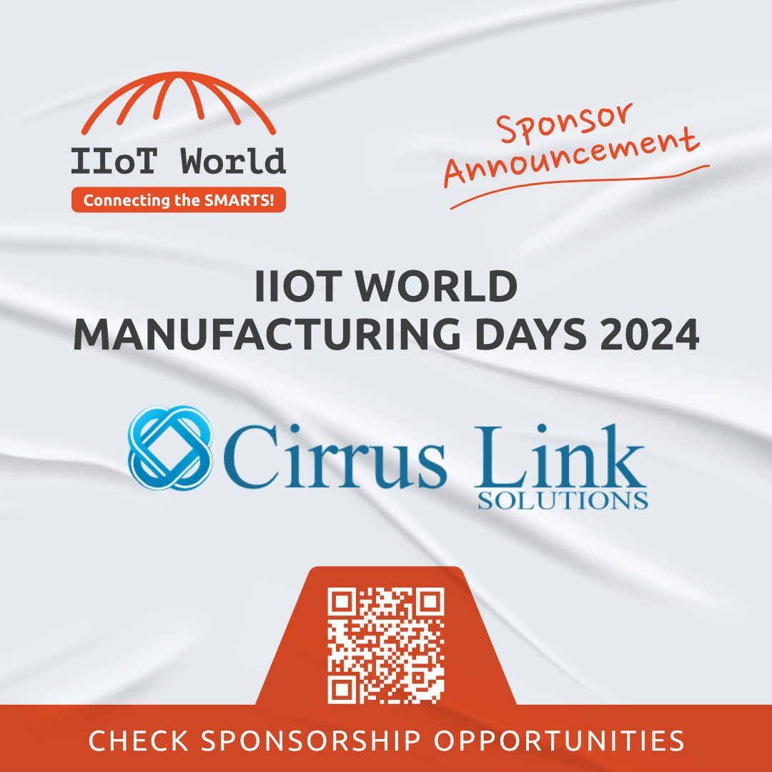 Big news! We have a new sponsor for IIoT World Manufacturing Days, May 22-23, 2024 - @CirrusLink! ow.ly/7MqM50R5L7x 

#sponsored #cirrus_iiot #SponsorAnnouncement #SponsorshipOpportunities #Manufacturing
