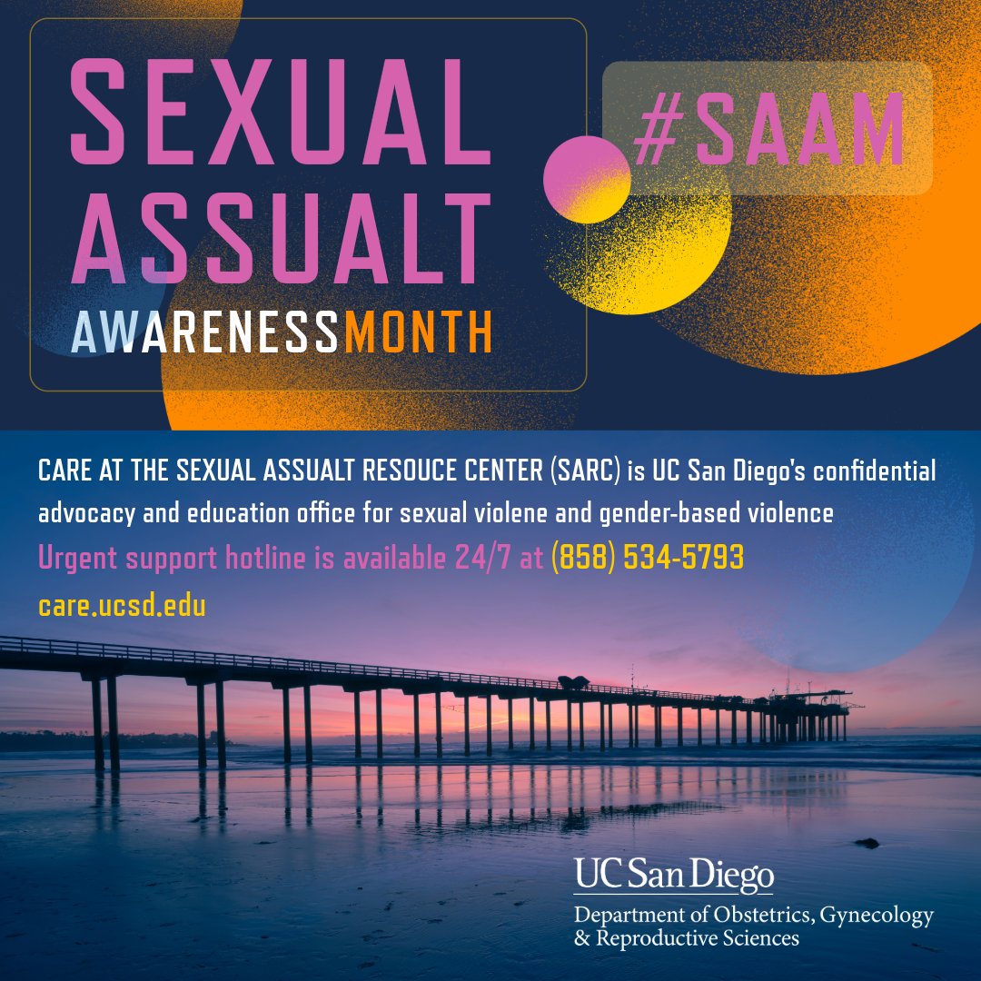 It's #SexualAssaultAwarenessMonth and @UCSD_ObGyn cares deeply for our communities – @UCSDCare! is the confidential advocacy and education office for sexual violence and gender-based violence. A 24/7 hotline is available for support at (858) 534-5793. #SAAM