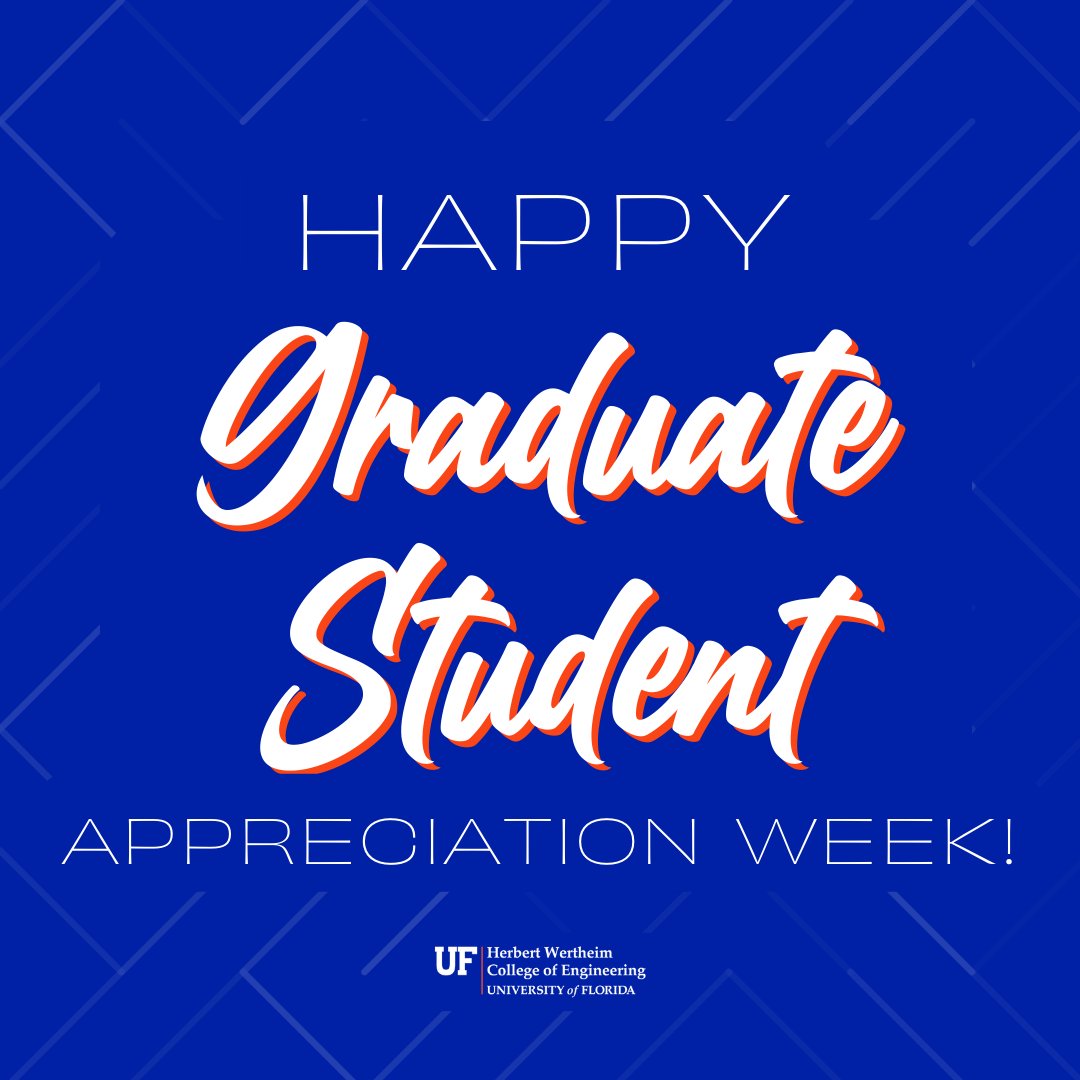 Happy #GraduateStudentAppreciationWeek from everyone at @UFWertheim! We are so grateful for every grad student who has or will walk through our doors. Thank you for all your contributions to @UF and to #GatorEngineering. You make this place special! 🧡💙🐊