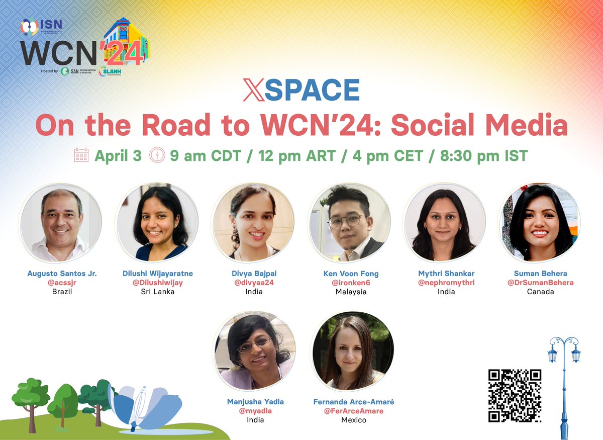 𝗦𝗔𝗩𝗘 𝗧𝗛𝗘 𝗗𝗔𝗧𝗘: X Space: On the Road to WCN'24: Social Media 🙌 🗣️ @acssjr @Dilushiwijay @divyaa24 @Ironken6 @nephromythri @DrSumanBehera 👥 @myadla @FerArceAmare 🗓️ April 3 🕘 9 am CDT / 12 pm ART / 4 pm CET / pm IST 📍 Join here: twitter.com/i/spaces/1lPJq… #️⃣