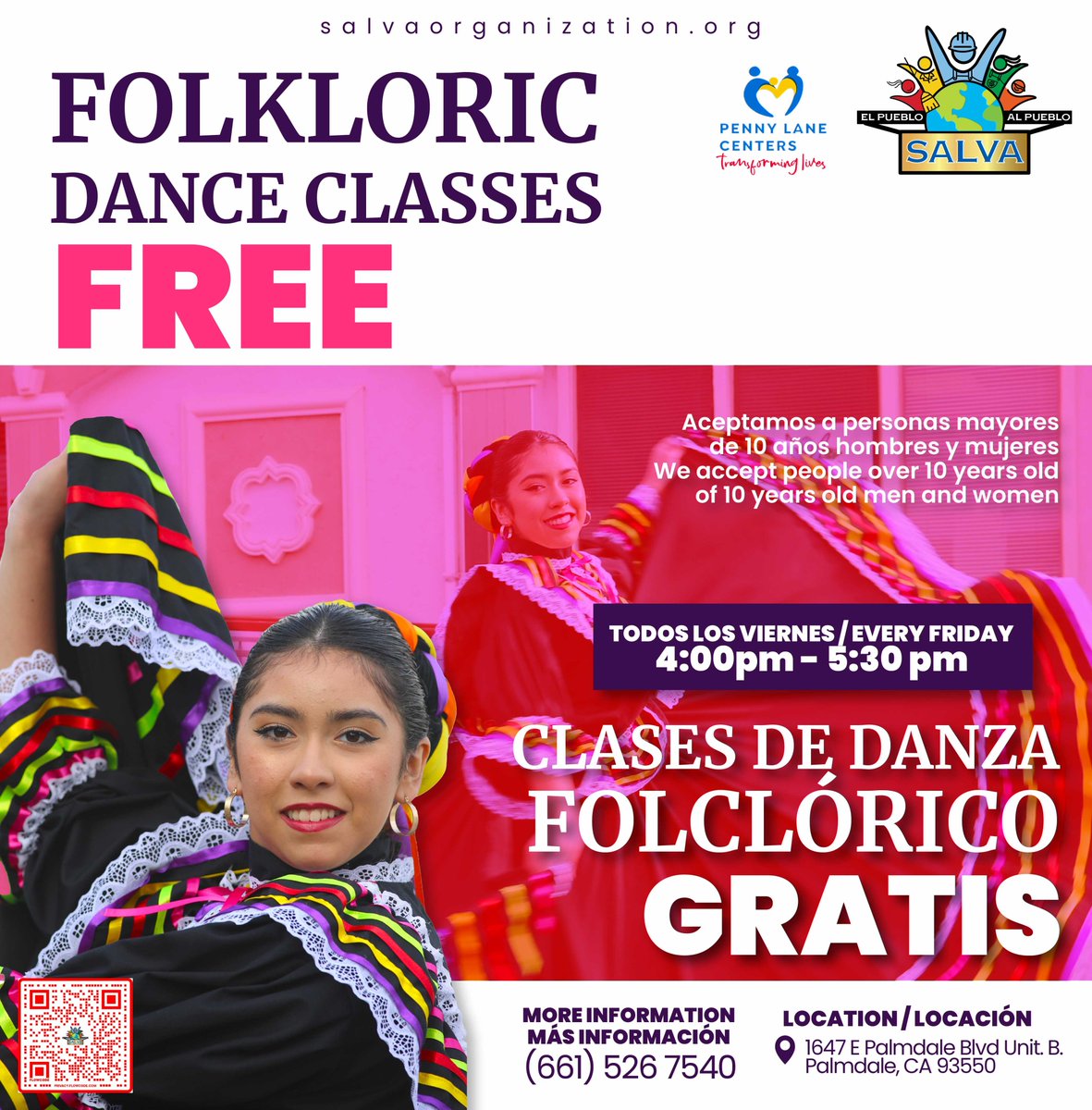 Folkloric Dance Classes Free💃 / Clases de Danza Folklorica Gratis💃 📋Todos los Viernes / Every Friday's ⏰4:00pm. - 5:30 pm. 📍1647 E Palmdale Blvd Unit. B. Palmdale, CA 93550 salvaorganization.org 💻 (661) 526-7540 from Monday to Friday 📞