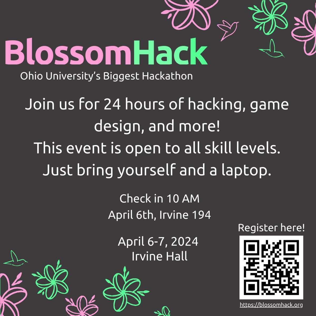 OhioUGDA's tweet image. BlossomHack is coming up! Don’t forget to sign up for the 24-hours of hacking, game design, and fun!
