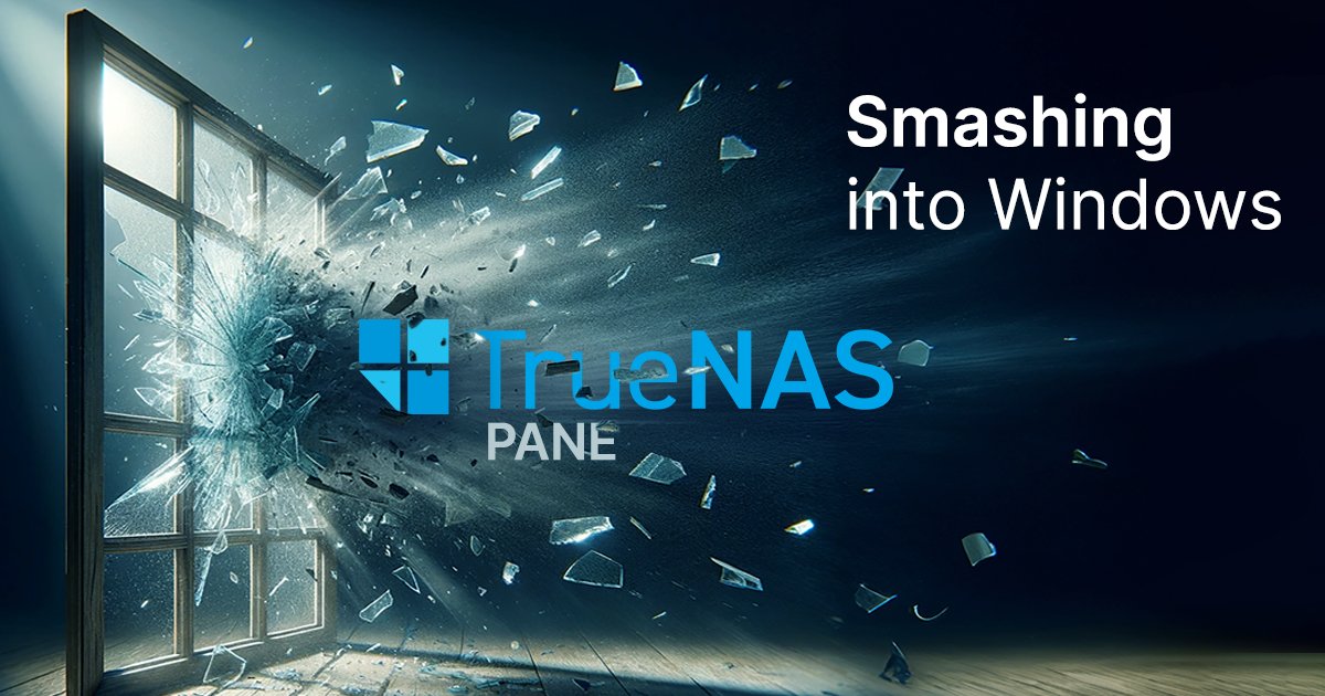 Introducing #TrueNAS PANE, the newest offering in the TrueNAS Software lineup. Smashing into a Microsoft Store near you! bit.ly/3xijXvn