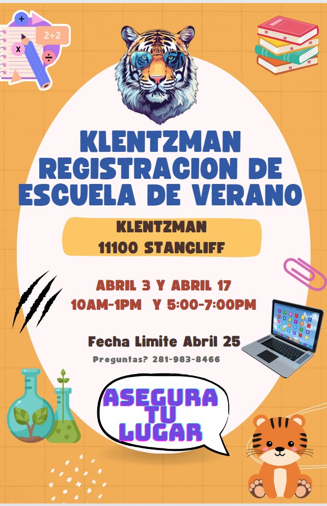 Summer School Registration: April 3rd 10AM-1PM & 5PM-7PM Registracion de Escuela de Verano: Abril 3 10AM-1PM y 5PM-7PM