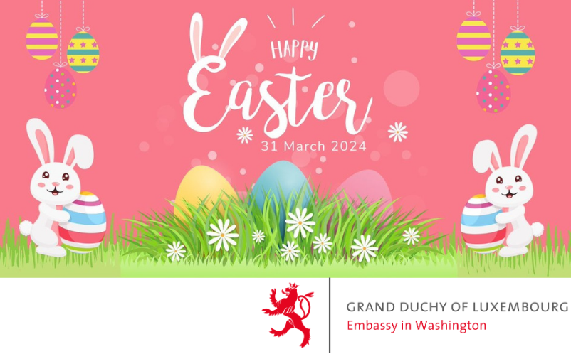 🇱🇺 Schéin Ouschterdeeg 🐰🥚 The Embassy of Luxembourg in Washington wishes you a happy Easter🎉