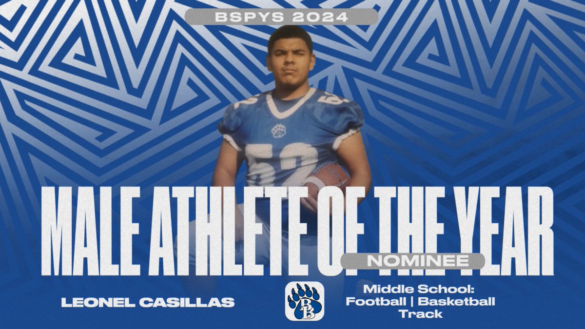 BSPYs Nominee for Male Athlete of the Year (MS): 

Leonel Casillas- 
football offense and defensive starter for the past 2 years on A-team , basketball player on B-team , district medalist in the shot put as well. Leo is a extremely hard worker who leads by example