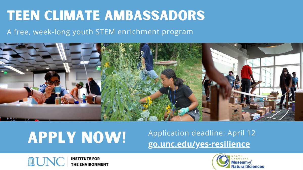 Teen Climate Ambassadors, a free, weeklong youth enrichment program, will explore the local impacts of climate change in communities and investigate strategies for increasing community resilience this June. Apply by April 12. Learn more + apply today! go.unc.edu/yes-resilience