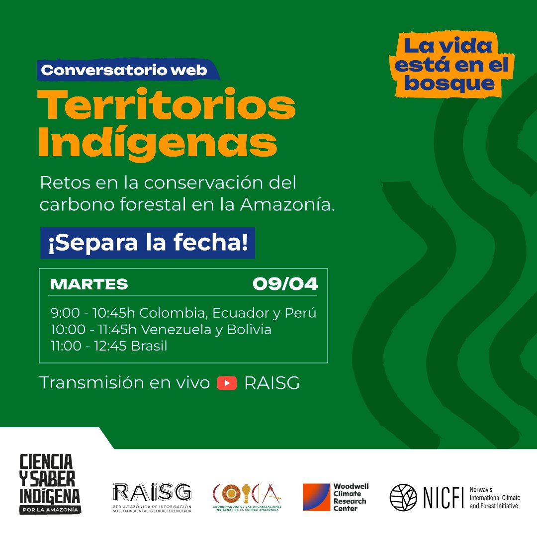 ¡TE INVITAMOS A ESTE CONVERSATORIO!💡 📌 Territorios indígenas: Retos en la conservación del carbono forestal en la Amazonía 🌍🌳, organizado por #RAISG, @WoodwellClimate y @coicaorg.