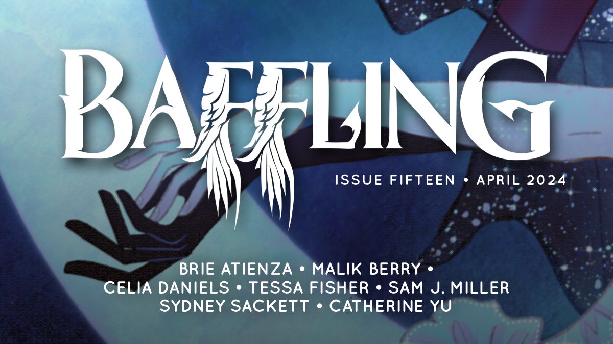 We are pleased to announce the arrival of Baffling Issue #15 🪶 

Please enjoy the wonderful cover by <a href="/mimimar__/">mimimar🌸💜comms open!</a>  and stories from <a href="/thesharkwrites/">Brie Atienza</a> <a href="/celdanie04/">Celia Daniels</a> @bluish_orb @spacermase <a href="/sentencebender/">Sam J. Miller</a> <a href="/malikb_wav/">n-word albee 🇵🇸 (IG: @malikb_jpg)</a> &amp; Sydney Sackett.

bafflingmag.com/issue-fifteen