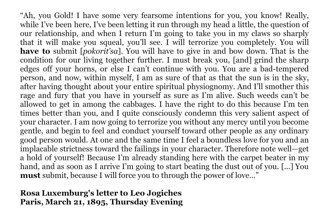 this isn't an april fools joke this is a letter from Rosa Luxemburg detailing how she wants to sexually dominate her 'lover' Leo Jogiches