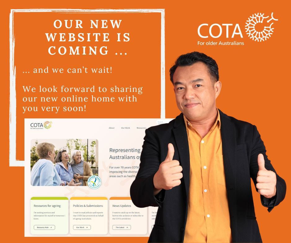 We are excited to share that a new COTA Australia website is coming! Featuring updated navigation and search tools, resources for businesses and individuals, video updates and a new media hub – we can’t wait to share our new online home with you as soon as it’s ready.