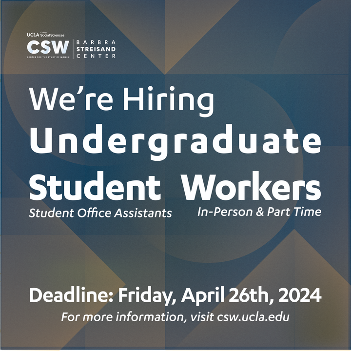 We're hiring! Students of all majors are invited to apply to be an Undergraduate Student Worker and Graphic Designer at our center! Deadline Friday, April 26 Come work with us! csw.ucla.edu/category/jobs/