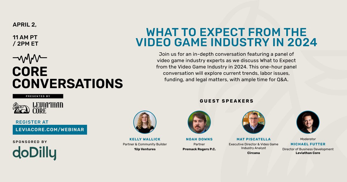 Just one hour until our first Core Conversations webinar! 

Register free at leviacore.com/webinar for "What to Expect from the Video Game Industry in 2024."

Join @MatPiscatella, @kellywallick, and @mylawyerfriend for an hour of insightful industry chat!