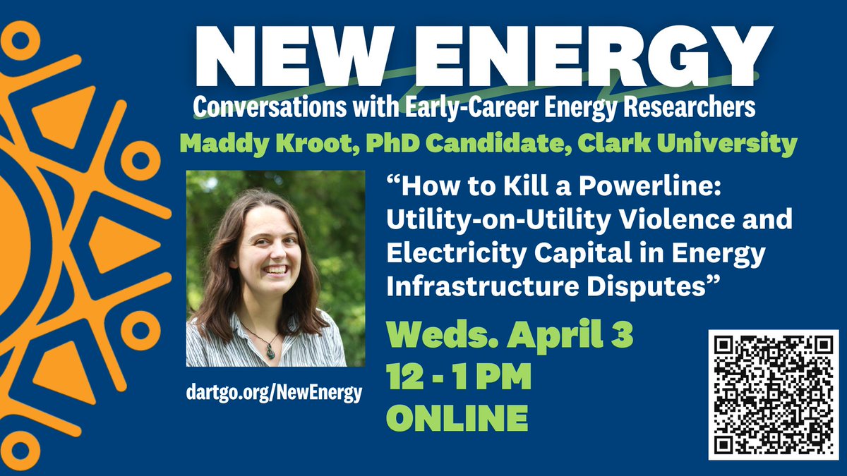 Join us Weds. 4/3 from 12-1 pm ET online for our next New Energy talk, 'How to Kill a Powerline' with @ClarkUniversity PhD candidate Maddy Kroot. Learn more and register: irving.dartmouth.edu/events/event?e…