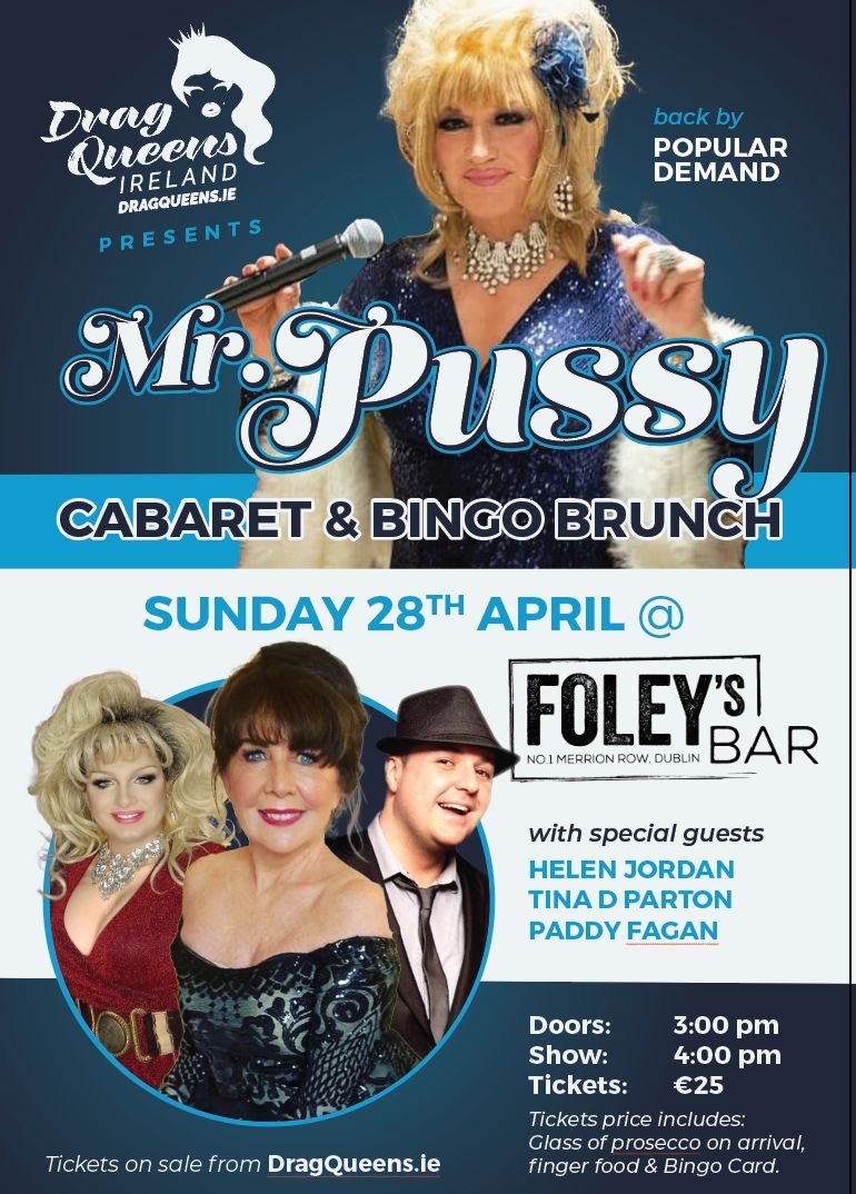 These Mr Pussy cabaret brunch shows in Foleys are turning into a tradition and not to be missed. The show is fantastic and Pussy is hilarious. It’s a great way to spend an afternoon. See you all there on the 28th 👋