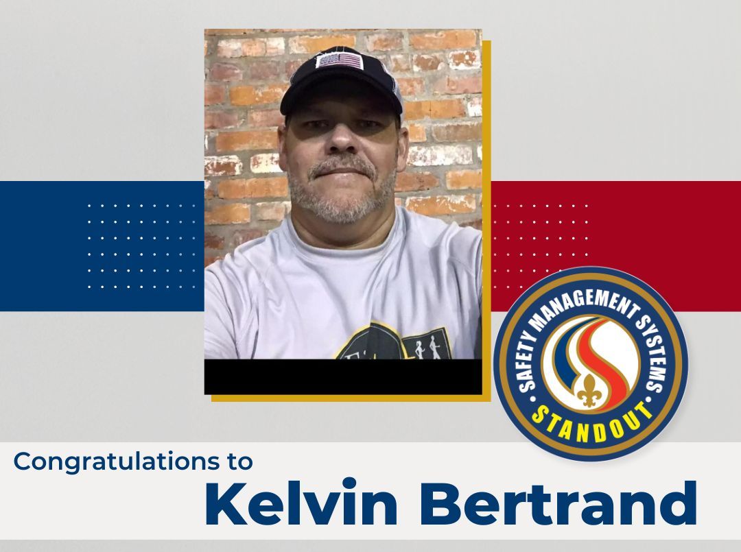 Congratulations to SMS Standout Kelvin Bertrand. Kelvin is always very responsive to the needs offshore and works diligently to get supplies as soon as possible. His professionalism is greatly appreciated. Great work, Kelvin!
