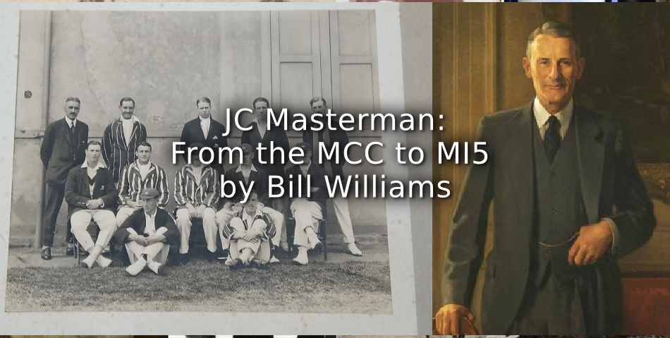 New post today on @Playing_Pasts JC Masterman: From the MCC to MI5 by @Wil94831317Bill 👉bit.ly/3VFxvv6 #Hockey #Cricket