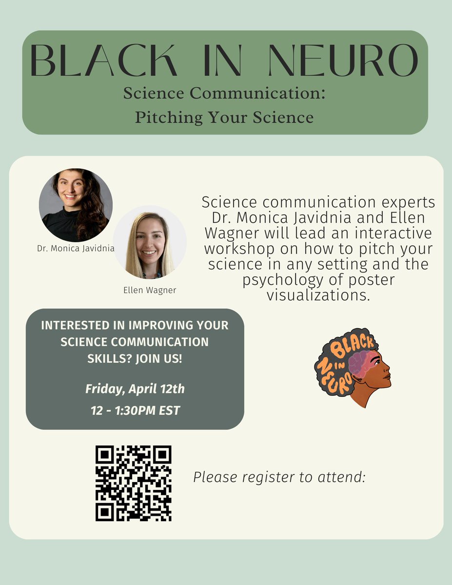 ‼️‼️Join us on Friday, April 12th-12PM ET for 'Science Communication: Pitching Your Science'✨. SciComm experts Dr. Monica Javidnia & Ellen Wagner will lead a workshop on how to pitch your science & the psychology of poster visualizations. Register today!🧠blackinneuro47.wildapricot.org/event-5629076