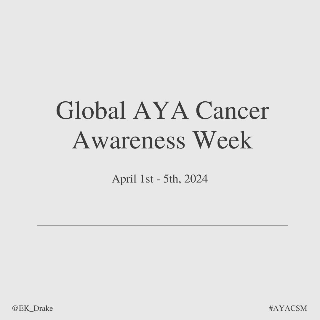 This week marks global #AYACancer week! Please follow messaging throughout the world via #AYACSM and #AYAWare