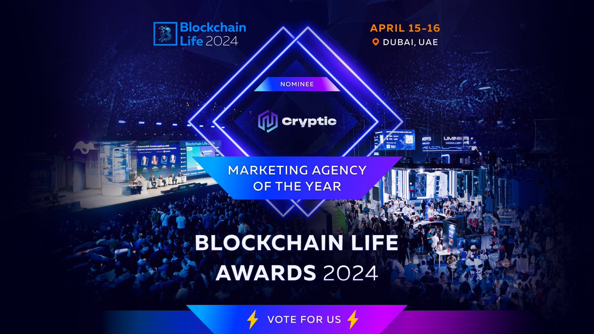 We're nominated for "Marketing Agency of the Year" at the <a href="/BlLife_Forum/">Blockchain Life 2026</a> event! 🏆

To cast your vote:
1️⃣ Log in to the website:  voting.blockchain-life.com
2️⃣ Navigate to "Best Marketing Agency"
3️⃣ Vote for Cryptic!

Let's make it count! 🗳

#BlockchainLife2024
