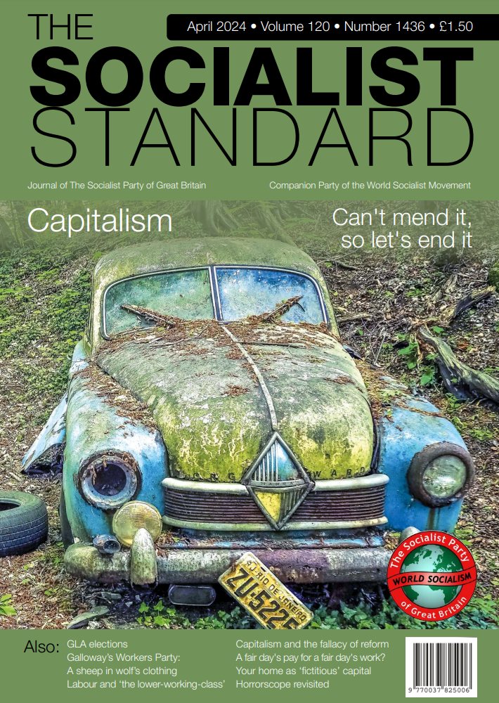 Want something different to capitalism? The April 2024 Socialist Standard can be read for free here worldsocialism.org/spgb/socialist…

The socialist alternative. Promoted by The Socialist Party of Great Britain, 52 Clapham High Street, London, SW4 7UN. Website: spgb.net