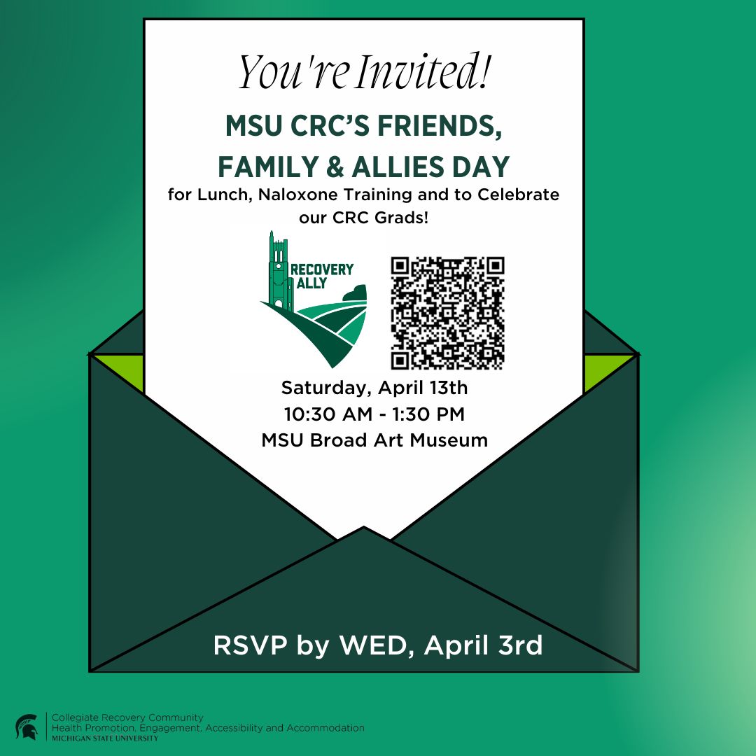 MSU_Recovery's tweet photo. Join us Saturday, April 13th for the MSU Collegiate Recovery Community's Friends, Family and Allies Day! RSVP by THIS Wednesday, April 3rd for a day full of learning, food, and fun! https://t.co/MLUMA3hPcu
