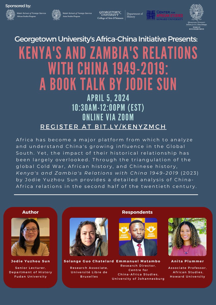 Georgetown's ACI presents 'Kenya's and Zambia's Relations with China' on April 5 at 10:30 am via Zoom, in partnership with the Center for African Studies at HU with author, Jodie Yuzhou Sun. Respondents include Howard University's Anita Plummer. Register: bit.ly/KENYZMCH