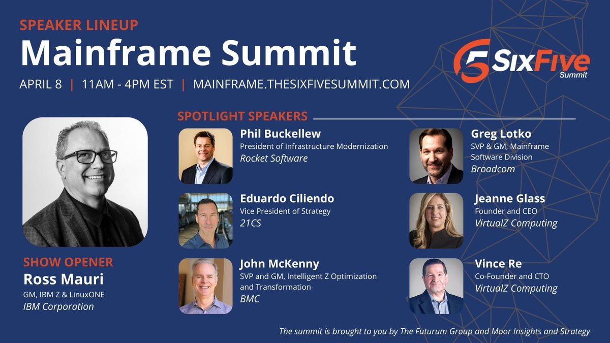 TheSixFiveMedia's tweet photo. Session topics have been announced for the #MainframeSummit on April 8! Check out the topics and register for free --> https://t.co/eGa554jxZz
Join @rossmauri @IBM, @Buckellew @Rocket, @GregLotko @Broadcom, @EddyCiliendo #21CS, @jmckenny @bmcsoftware, Jeanne Glass, and Vince Re @VirtualZComput1 as they discuss everything #mainframe.