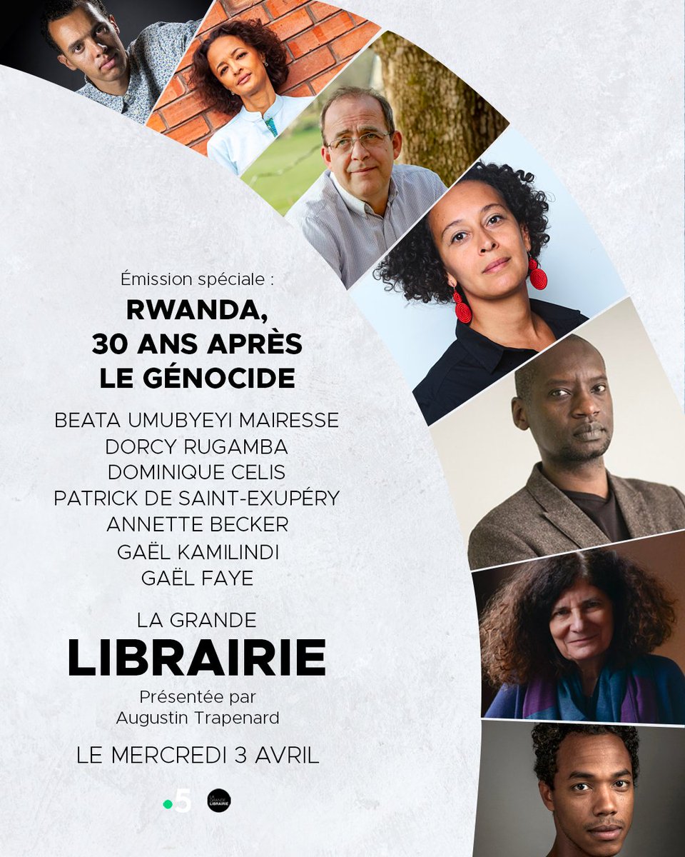 GrandeLibrairie's tweet photo. 👉Cette semaine, une émission spéciale, d'écrits et d'histoire, autour de la mémoire du génocide des Tutsis au Rwanda, 30 ans après.
📚@ATrapenard reçoit Beata Umubyeyi Mairesse, Dorcy Rugamba, Dominique Celis, Patrick de Saint-Exupéry, Annette Becker, Gaël Kamilindi et @GaelFaye https://t.co/Iqz0Kt3QR0