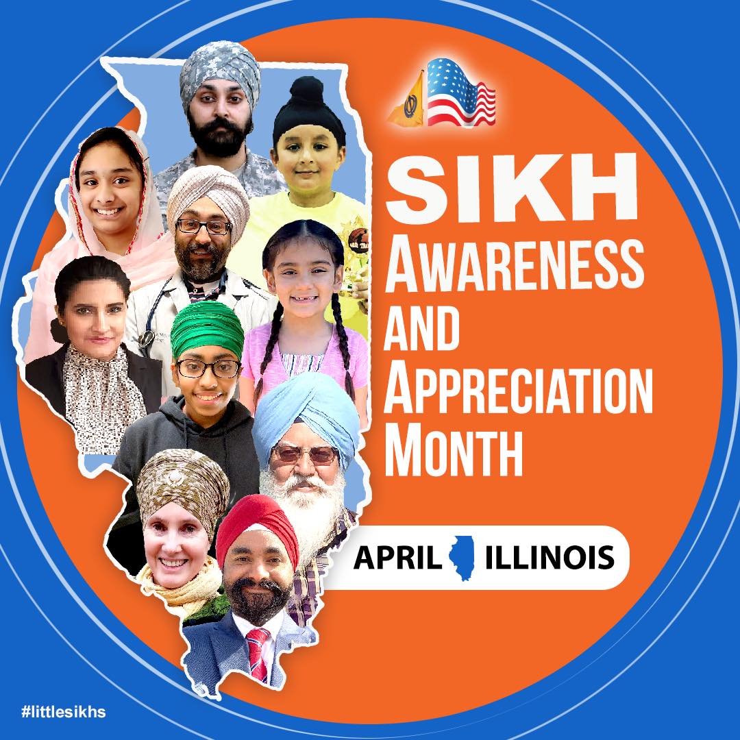 In Illinois, April is Sikh Awareness and Appreciation Month. #sikhheritagemonth