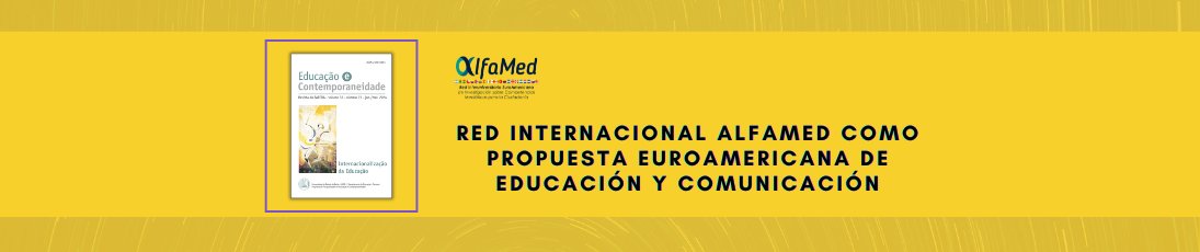 📢 No te pierdas el último artículo sobre la Red Alfamed en la Revista da FAEEBA – Educação e Contemporaneidad 🇧🇷. Descubre más sobre el impacto y las oportunidades que ofrece nuestra red 🌐💡alfamed-news.com/2024/04/01/nue…