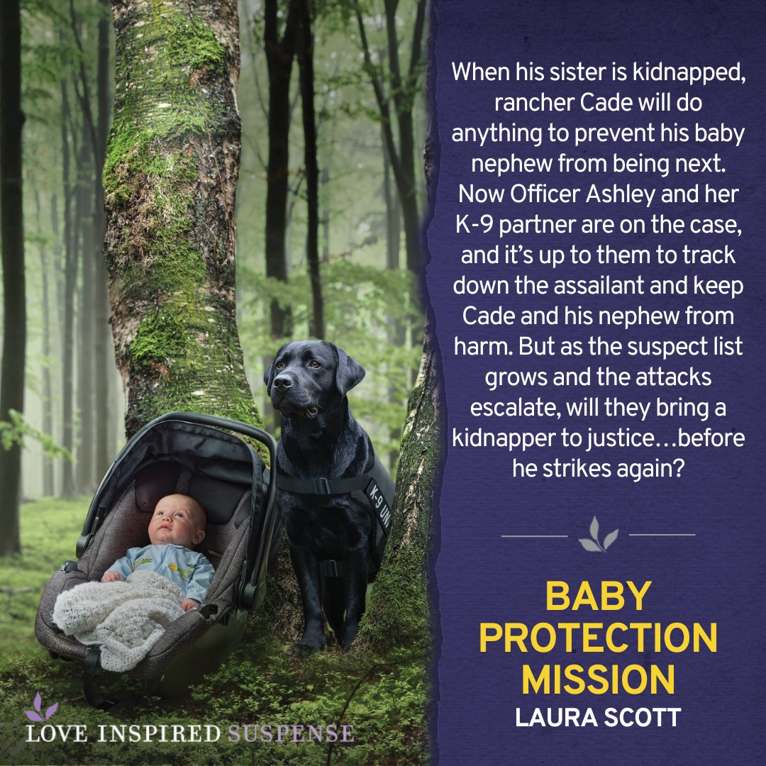 When a baby is targeted, can a K-9 team keep him safe? Read BABY PROTECTION MISSION by @laurascottbooks: bit.ly/4cr9KNn