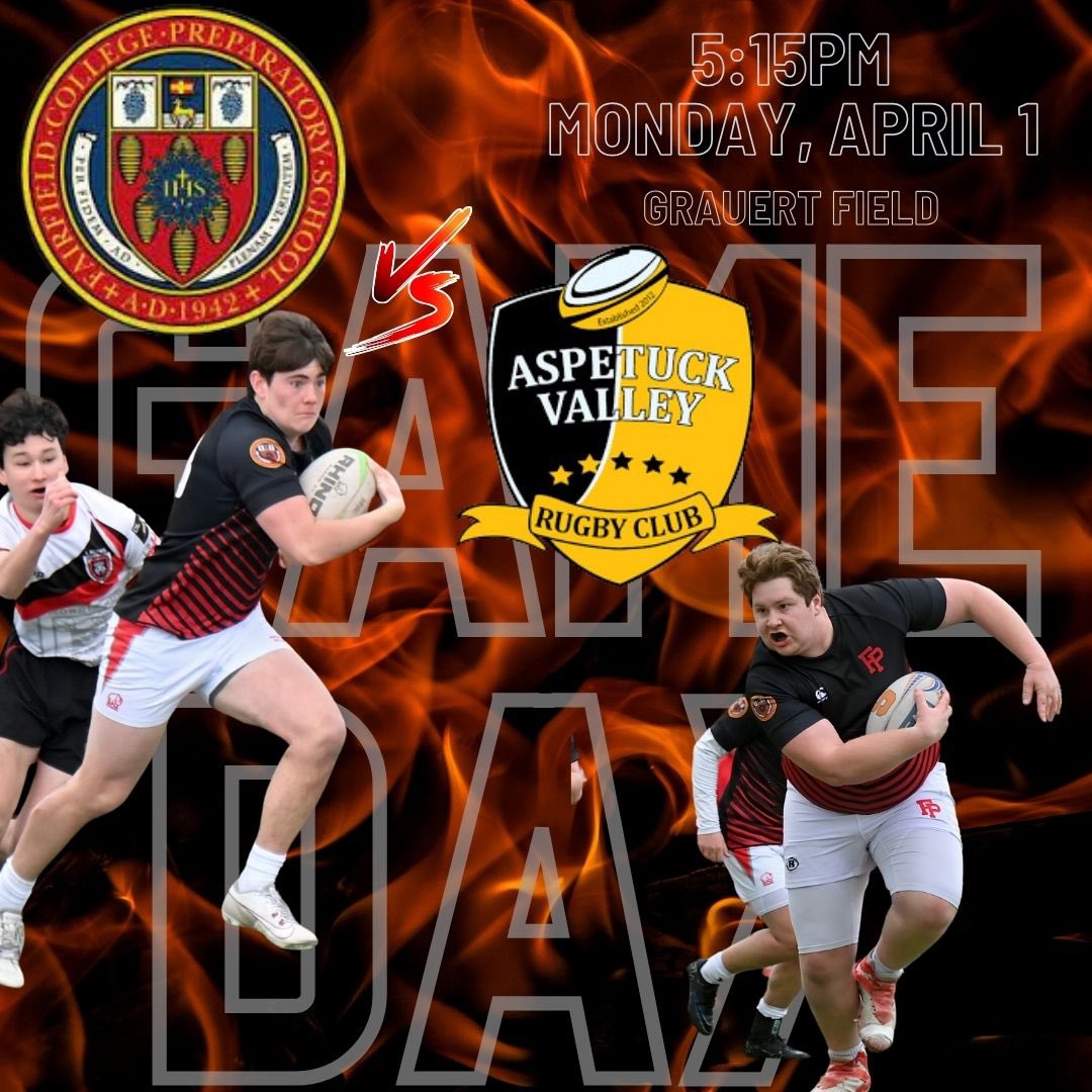 Fairfield Prep takes on Aspetuck today at 5:15 on Grauert field. Come out and support the boys! @FPrepAthletics @goffrugbyreport