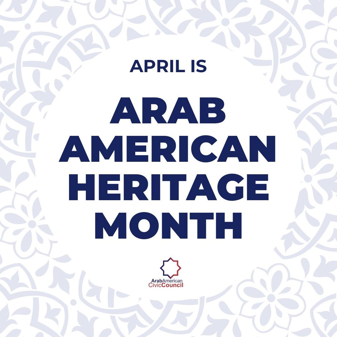 April is #ArabAmericanHeritageMonth, when we celebrate the heritage, culture and contributions of Arab Americans across the country. During this time, we honor the shared history and Arabic language, representing a diverse community of different religions, races and creeds.