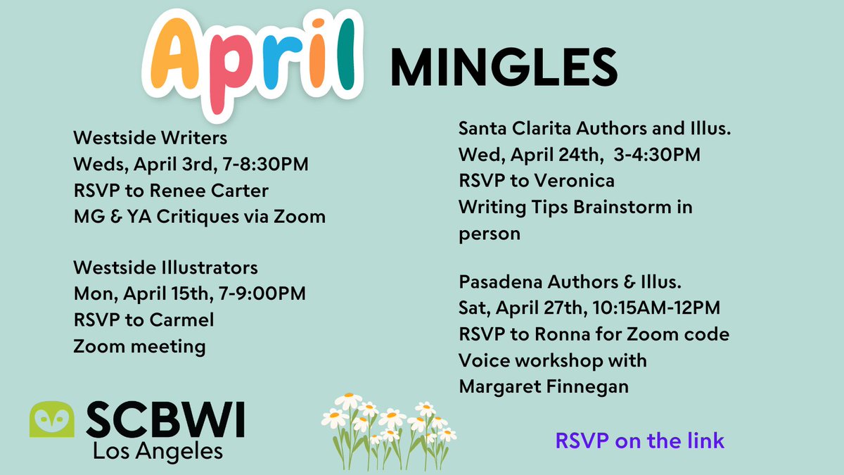 Join one of our April Mingles. RSVP on this link:
scbwi.org/regions/losang…