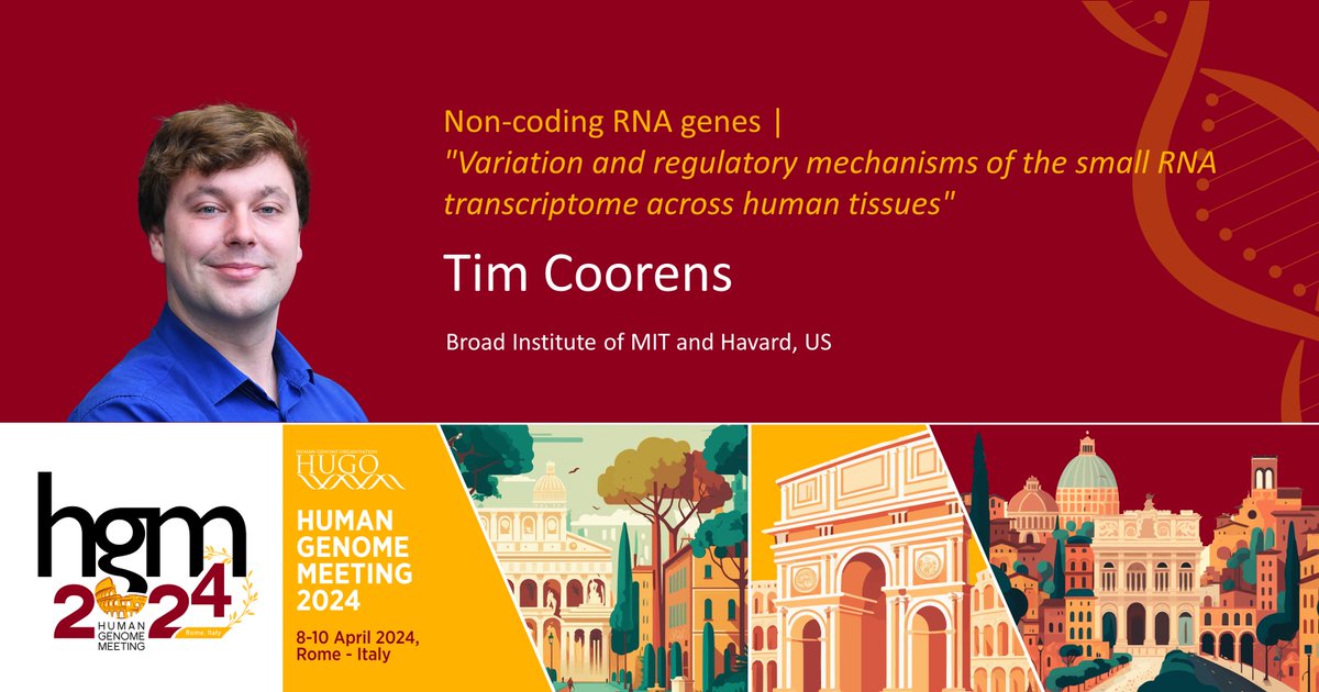 Meet our speakers! Tim Coorens at Broad Institute of MIT and Havard will give a talk on 'Non-coding RNA genes' session with the title of 'Variation and regulatory mechanisms of the small RNA transcriptome across human tissues'. See you all at HGM2024! #HGM2024
