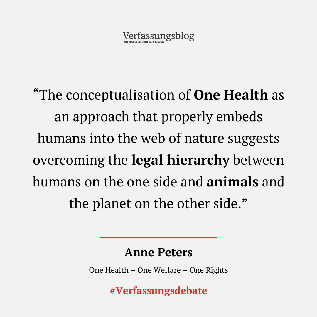 The projected WHO Pandemic Agreement will most likely contain a detailed prescription of a One Health approach. ANNE PETERS (@AnnePetersMPIL) argues that the idea of One Health should defy a hierarchy between the health of humans, animals, and ecosystems. verfassungsblog.de/one-health-one…