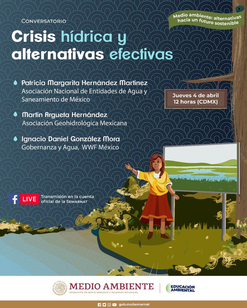SEMARNAT_mx's tweet photo. Te invitamos a seguir en vivo la transmisión de "#MedioAmbiente: alternativas hacia un futuro sostenible":

🔸”Crisis hídrica y alternativas efectivas”.

📆 04/04/24
⏰ 12:00 hrs.
💻 A través de nuestras redes sociales. https://t.co/Rgi1HDaexO