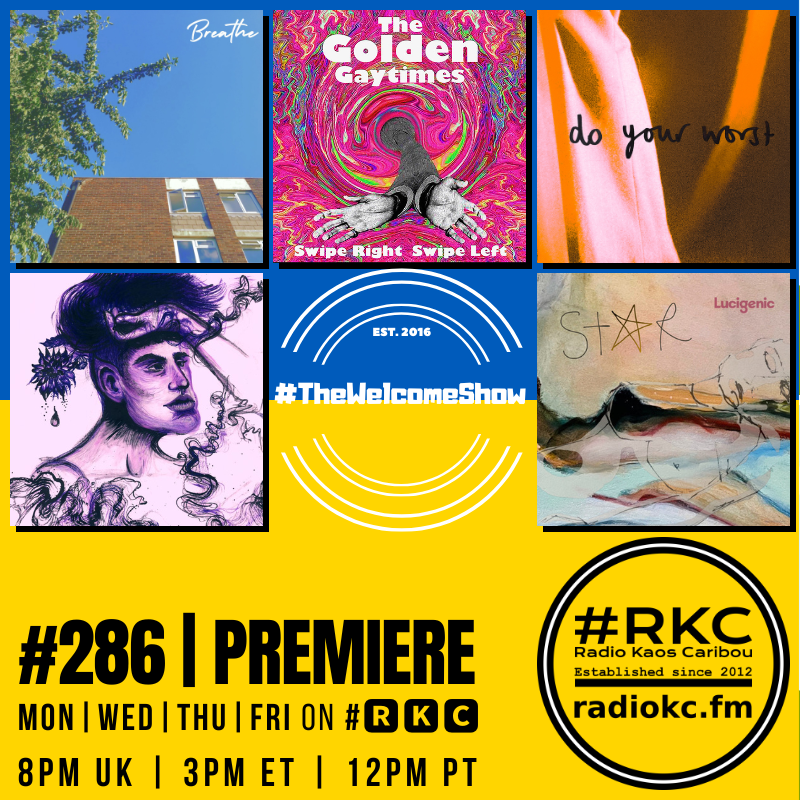 ▂▂▂▂▂▂▂▂▂▂▂▂▂▂ Coming up on #🆁🅺🅲 in #TheWelcomeShow ▂▂▂▂▂▂▂▂▂▂▂▂▂▂ Episode #286 │ PREMIERE ▂▂▂▂▂▂▂▂▂▂▂▂▂▂ @BedroomTaxBand │ The Golden Gaytimes │ @StDukes_ │ Moss │ @Wyatt10Lucy 🆃🆄🅽🅴 📻 radiokc.fm