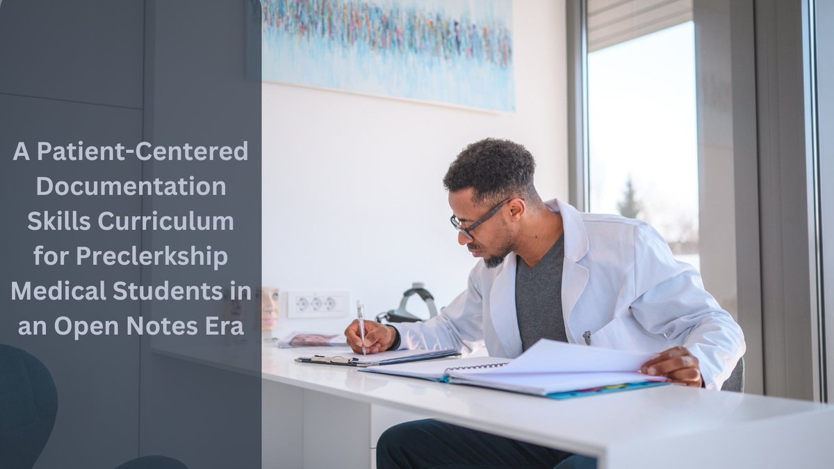 This intervention from @harvardmed @vankaanita @drktjohnston @ktkadakia @alimosiermills prepares learners to write clinical notes to communicate with patients & providers, with a focus on how patients & their care partners receive notes. ow.ly/LJSR50R5Qx7 #MedEd #MEPFeature