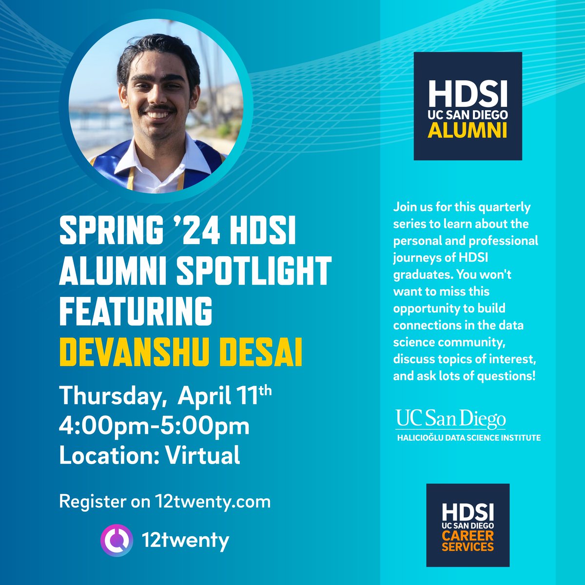 We are excited to have Devanshu Desai, our featured HDSI Alumni Spotlight speaker for spring, back on campus! Join us on April 11th! All HDSI students and alumni can register here: ow.ly/30qA50R5TJf. Non-HDSI participants can use this Zoom link: ow.ly/WVCE50R5TJg