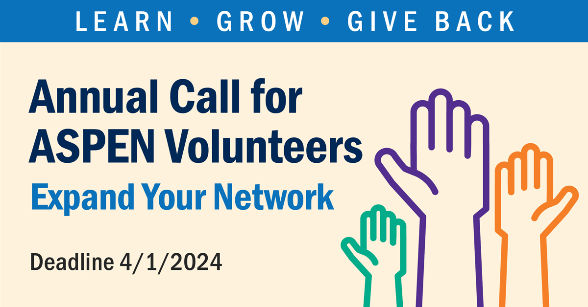 Today is the last day to submit your volunteer application. Check out available opportunities and help shape the future of ASPEN! nutritioncare.org/volunteers/