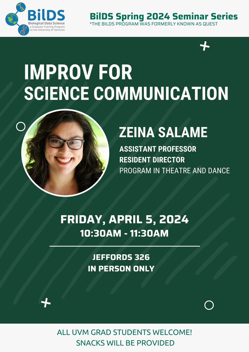 UVM grad students, join us for this Friday's BilDS Seminar where we will hear from Zeina Salame about Improv for Science Communication! Hope to see you there for this engaging seminar.