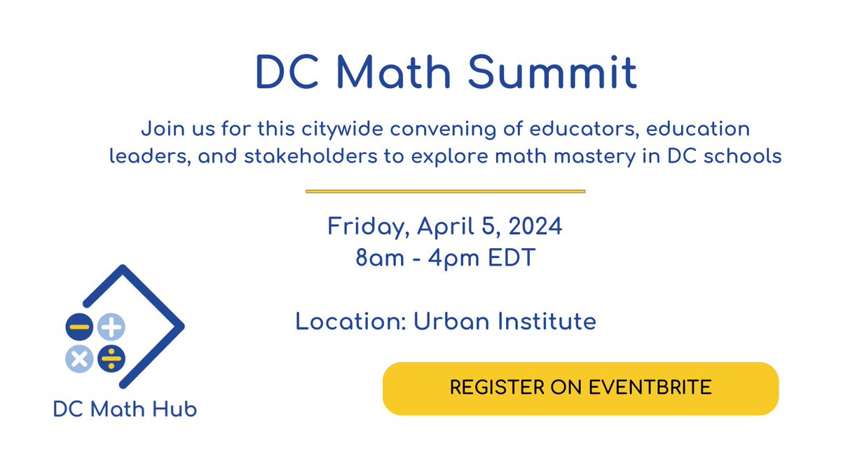 Want to hear directly from DC math Bright Spots about how to help us problem solve math education in the District? Join us on April 5 @urbaninstitute for the first-ever DC Math Summit! dcmathhub.org/events/dc-math…