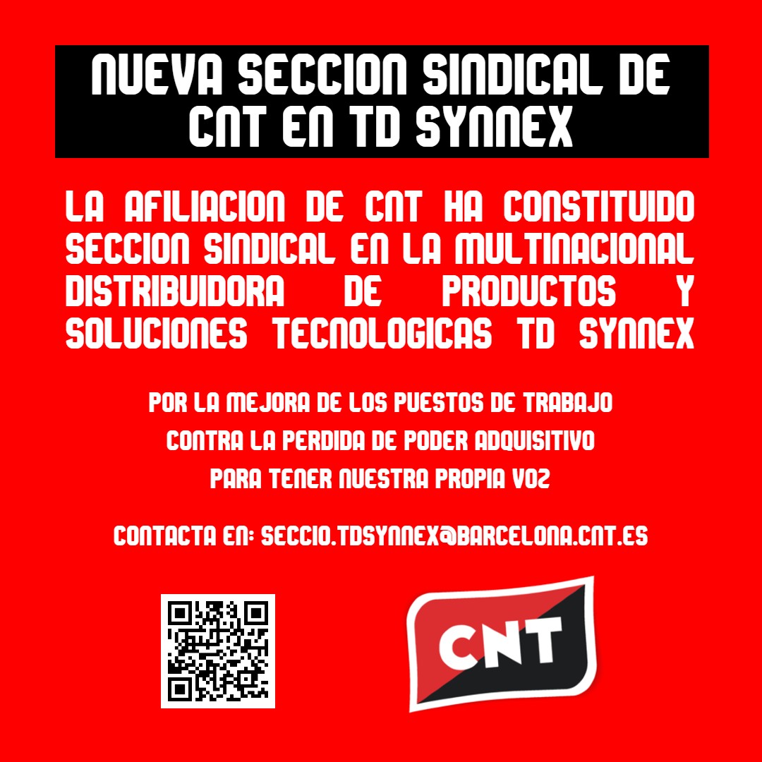Sindical 📢 (ESP. - EN.) En TD Synnex ¡Habemus Sindicato! Los afiliados en la multinacional norteamericana de distribución de productos y soluciones tecnológicas constituyen Sección Sindical de #CNT.

⚫️🔴🙌